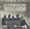 The Band. Greatest Hits